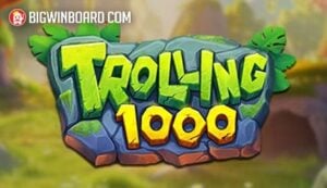 Trolling 1000 slot